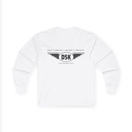 D5K Ultra Cotton Long Sleeve Tee (Run :: Drink :: Sleep :: Repeat)